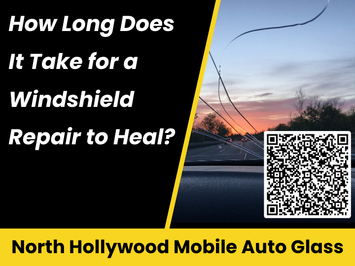 How-Long-Does-It-Take-For-A-Windshield-Repair-To-Heal